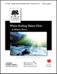 Where Healing Waters Flow SATB choral sheet music cover